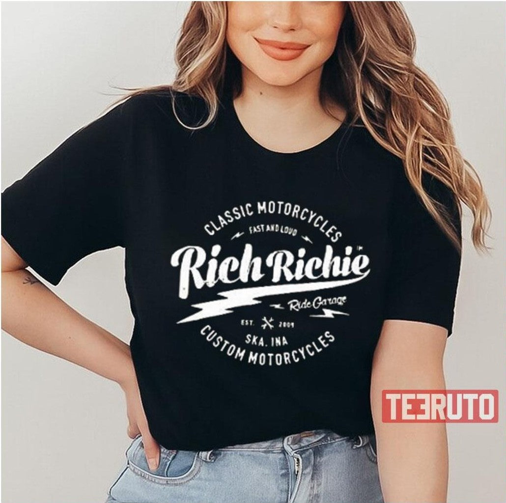 Rich Richie Custome Motorcycles Unisex T-Shirt