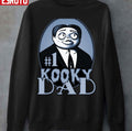 The Addams Family Father's Day Gomez Number One Kooky Dad Unisex Sweatshirt