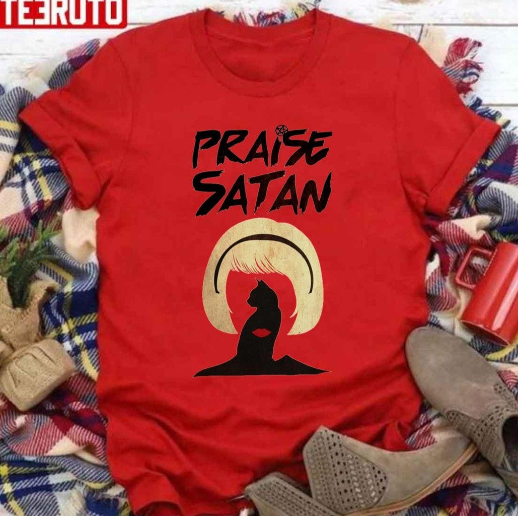 Praise Satan Sabrina Chilling Adventures Of Sabrina Unisex Sweatshirt