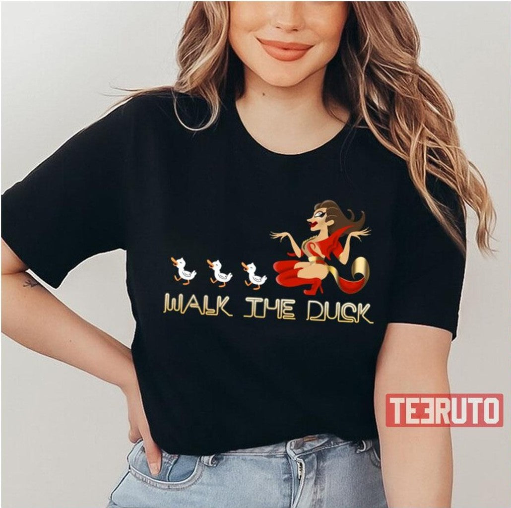 The Drag Walk Walk The Duck Anetra Unisex T-Shirt