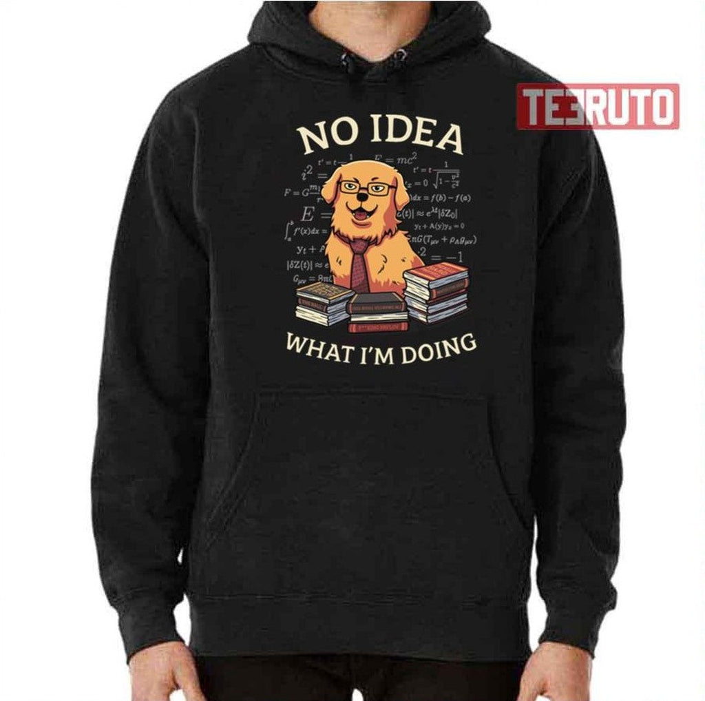 No Idea What Im Doing Golden Retriever Unisex T-Shirt