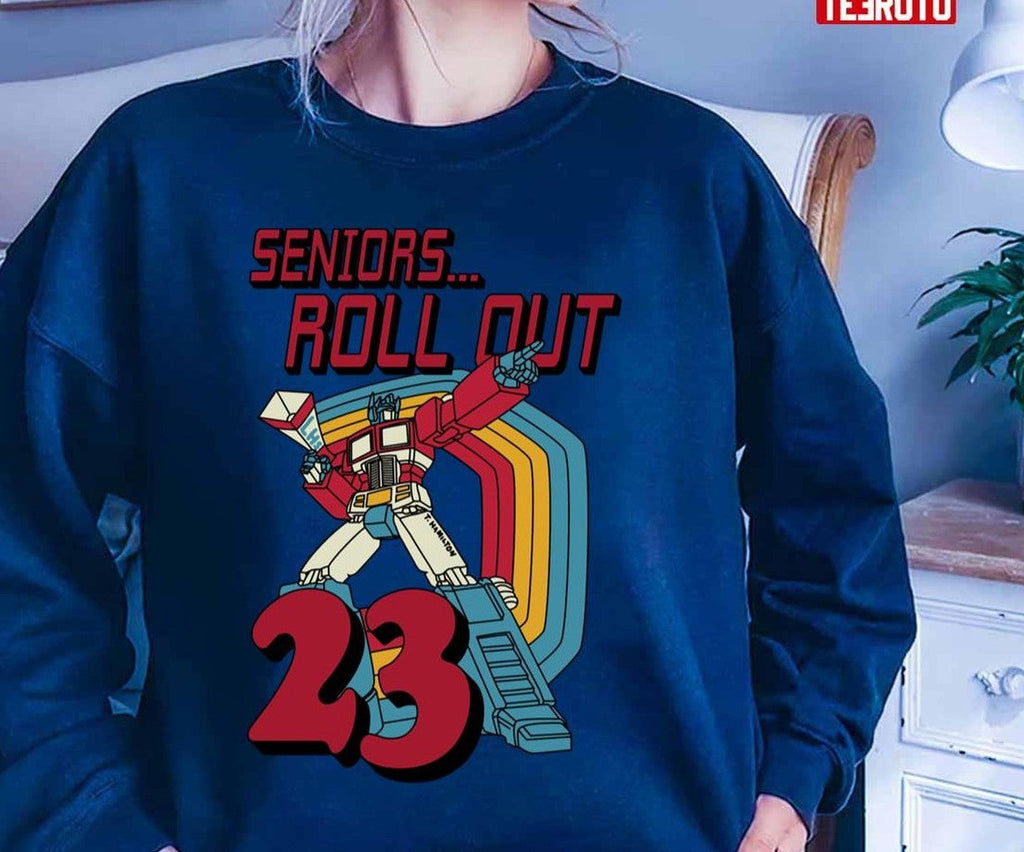 23 Senior Transformer Roll Out Unisex T-Shirt
