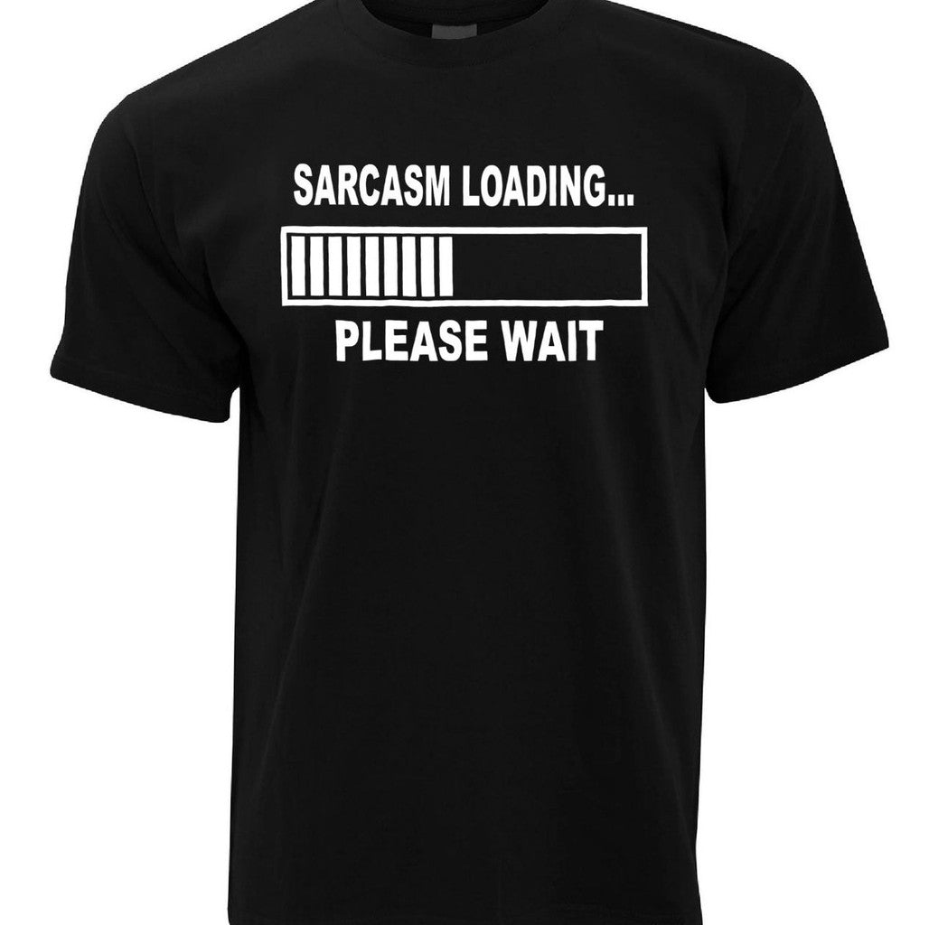 Please Wait Sarcasm Loading Unisex T-Shirt