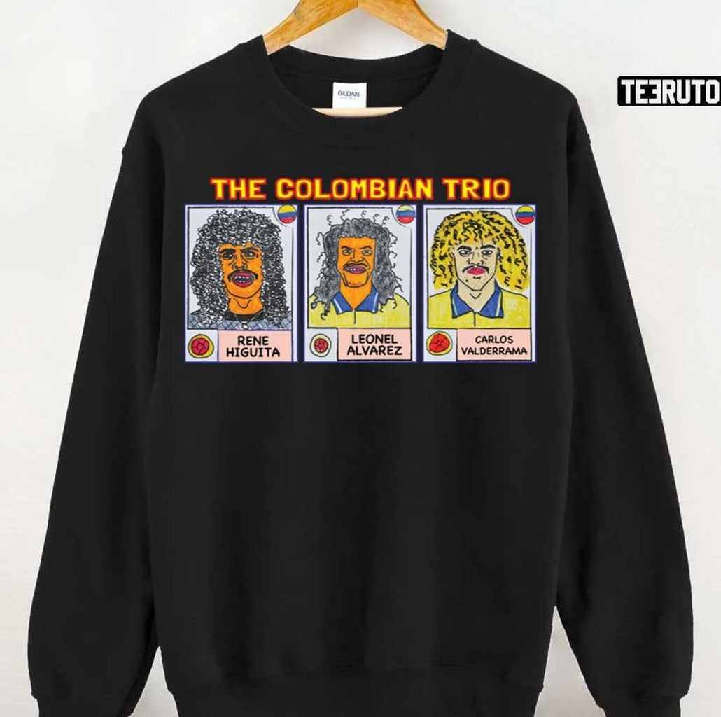 The Colombian Soccer Legend Carlos Valderrama Rene Higuita And Leonel Alvarez Caricature Unisex Sweatshirt