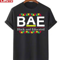 Bae Black And Educated Unisex T-Shirt