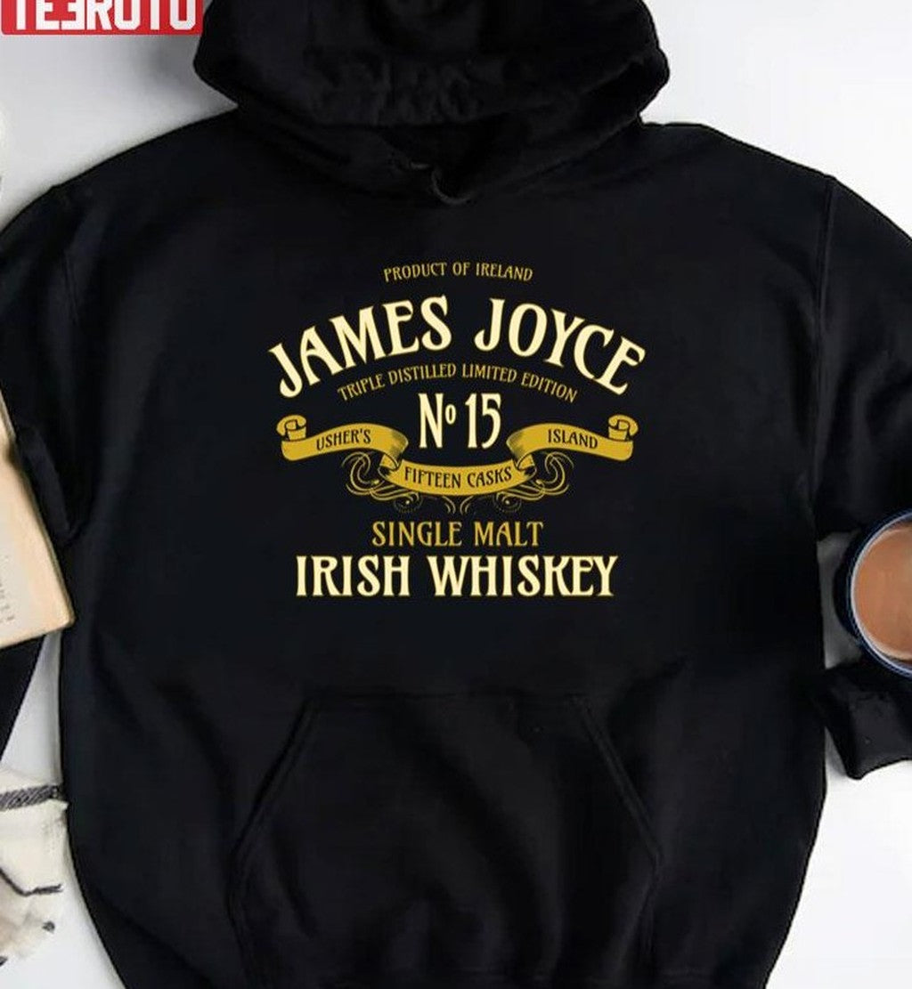 The Greatest Liquor By James Joyce Irish Whisky Unisex T-Shirt