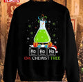 Science Christmas Oh Chemist Tree Chemistree Sweatshirt