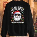 Be Nice To The English Teacher Santa Is Watching Christmas Unisex Sweatshirt