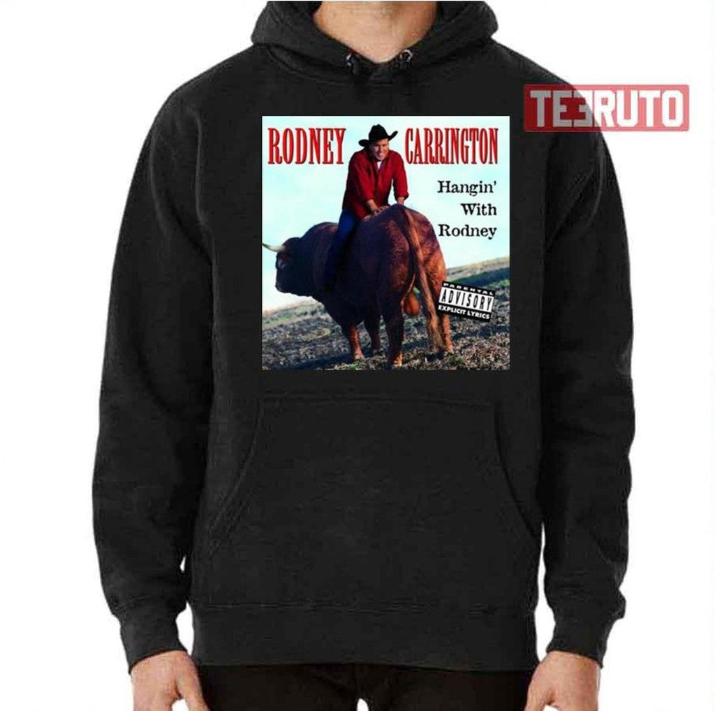 Rodney Carrington Hangin With Rodney Unisex T-Shirt