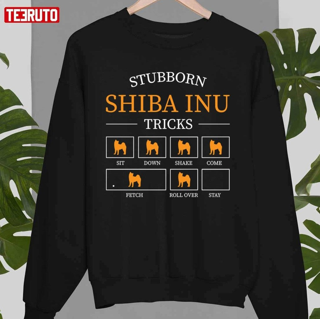 Stubborn Shiba Inu Tricks Shiba Inu Gift Unisex T-Shirt