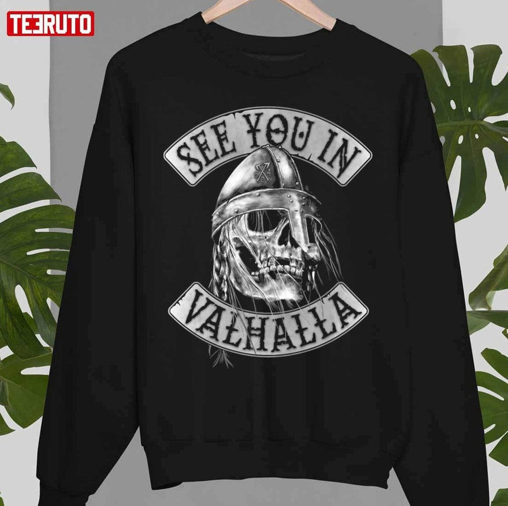See You In Valhalla Unisex T-Shirt