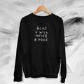 Bcos U Will Never B Free Rex Orange County Rex Orange County Unisex Sweatshirt