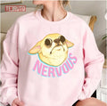 Nervous Chihuahua Unisex Sweatshirt