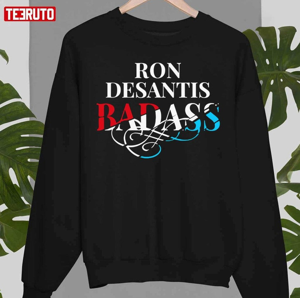 Ron Desantis Badass Unisex T-Shirt