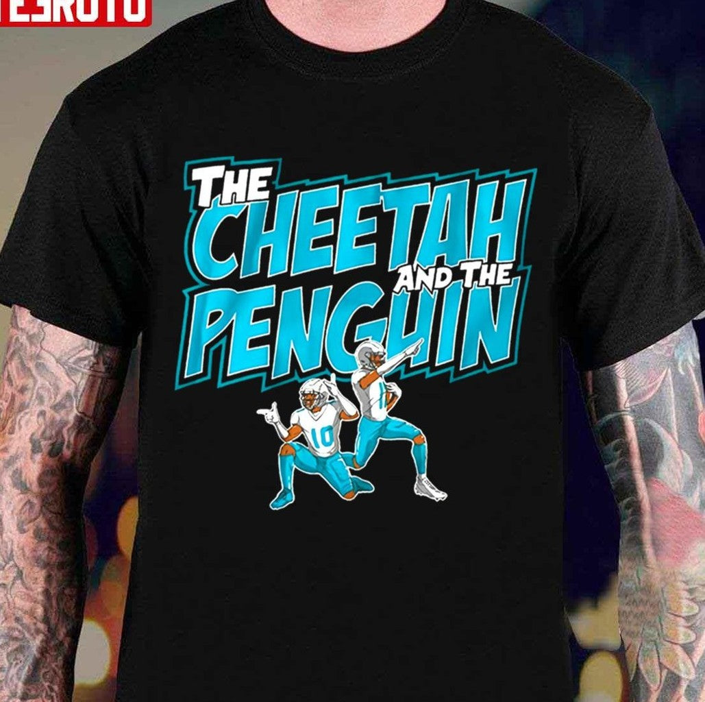 The Cheetah And The Penguin Miami Dolphins Unisex T-shirt