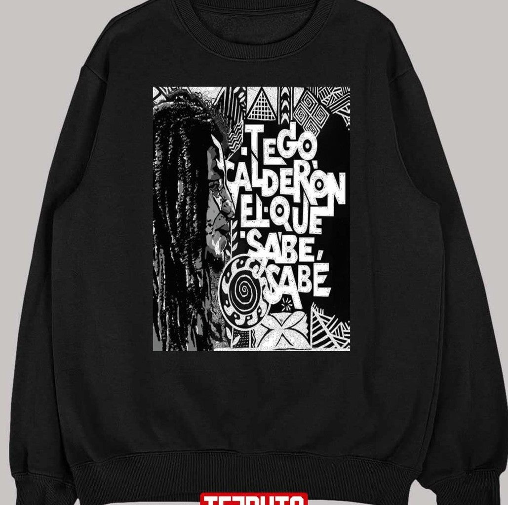 Tego Calderón Al Natural Tego Calderon Unisex T-Shirt