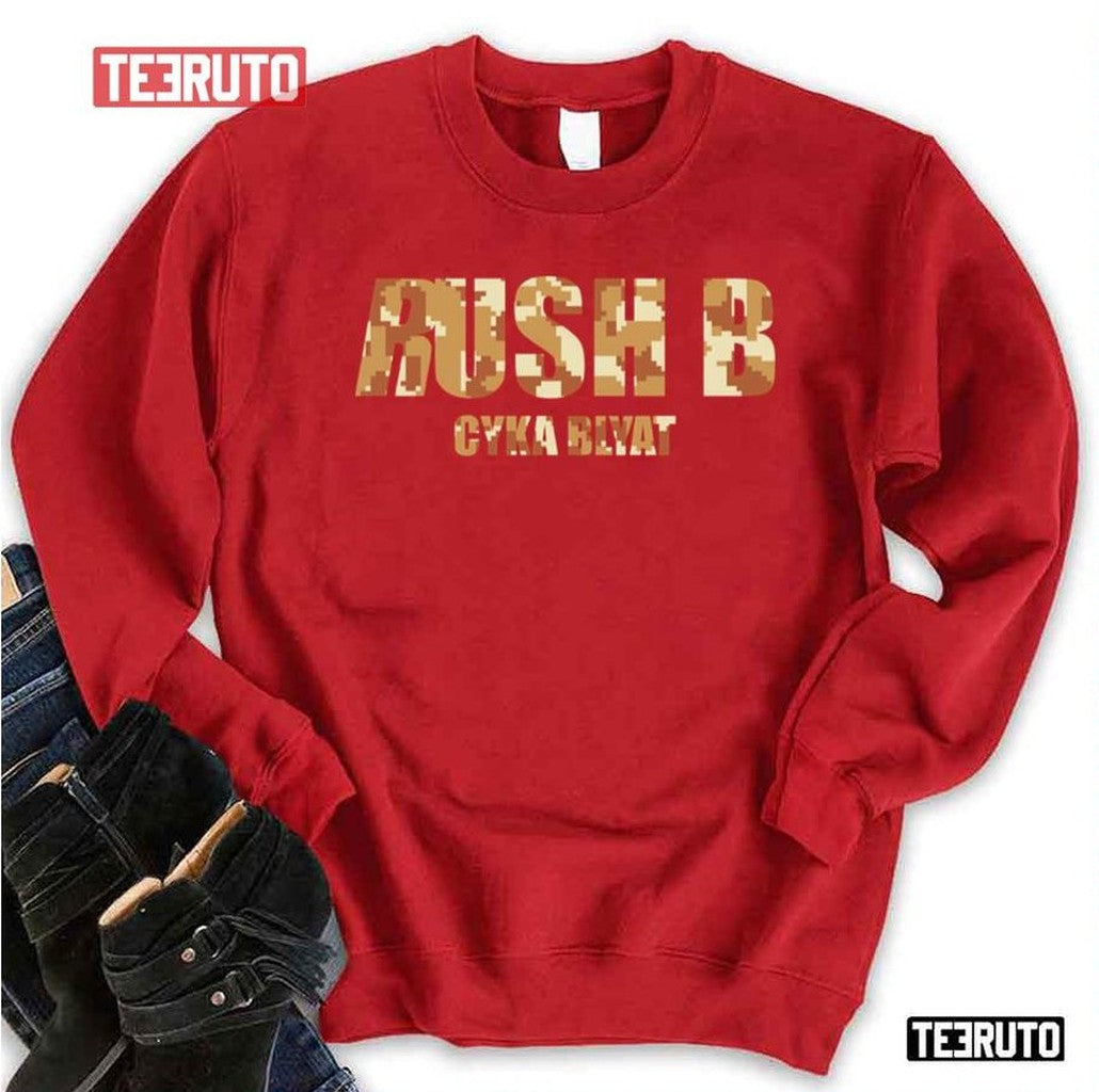 Rush B Cyka Blyat Digital Camo Counter Strike Unisex T-Shirt