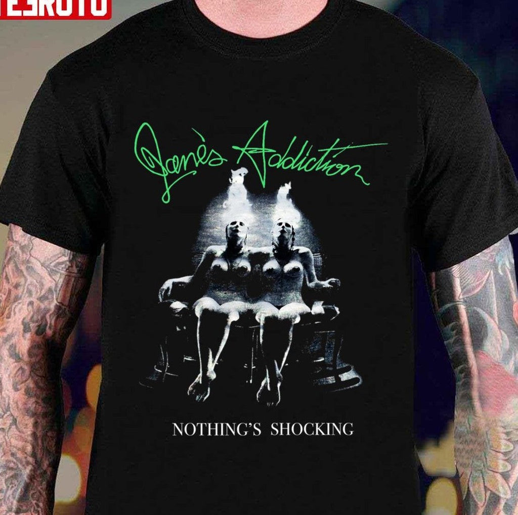 Nothing's Shocking Jane's Addiction Band Unisex T-Shirt