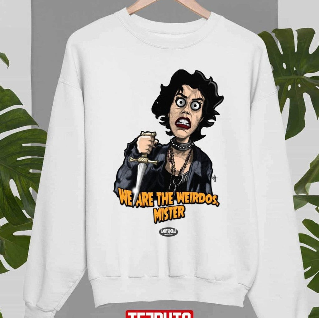 Nancy Downs We Are The Weirdos Mister Halloween Unisex Sweatshirt