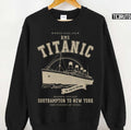 Southamton To New York Titanic Unisex Sweatshirt