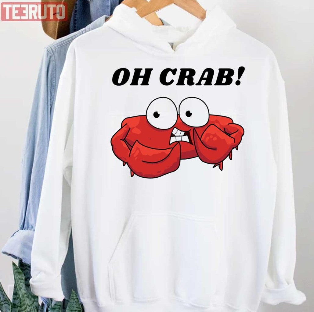 Oh Crab Funny Cute Animal Unisex Hoodie