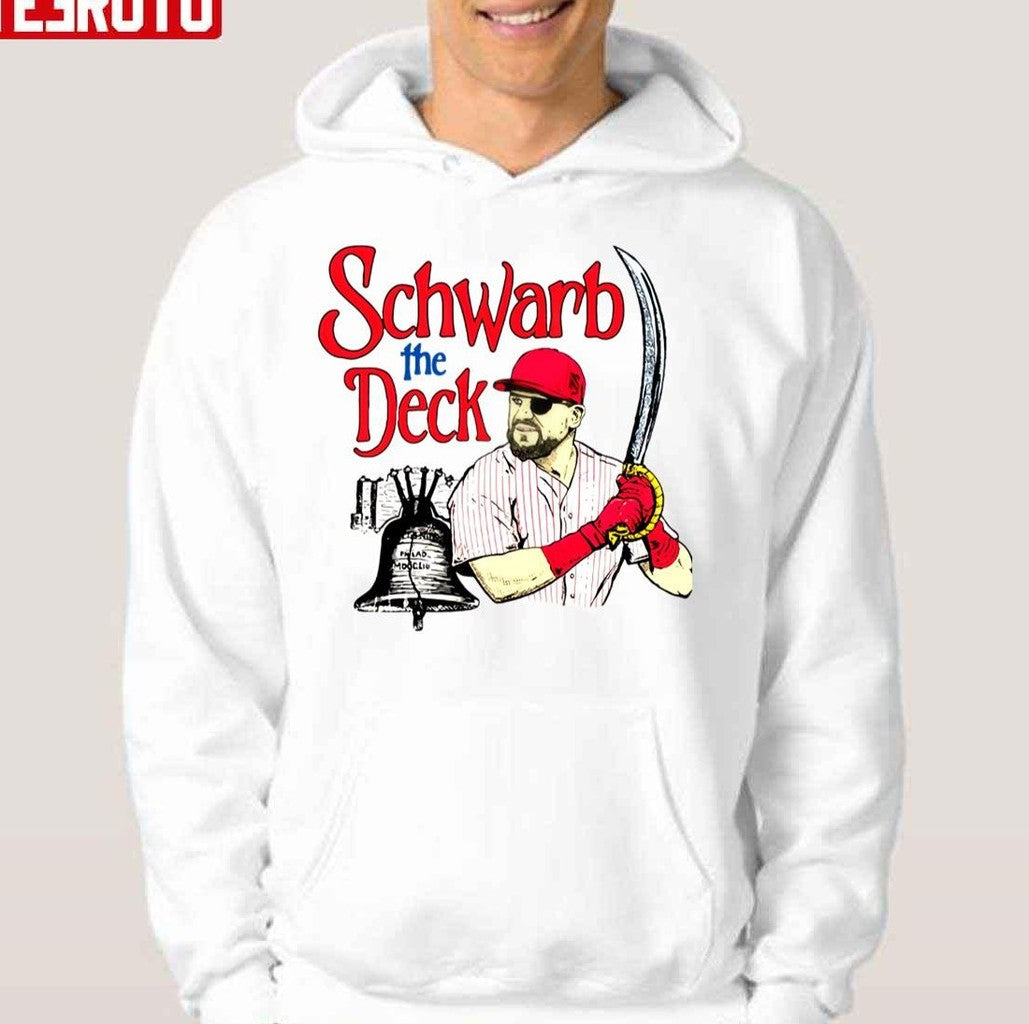 Schwarber The Deck Funny Design Philadelphia Phillies Unisex Hoodie