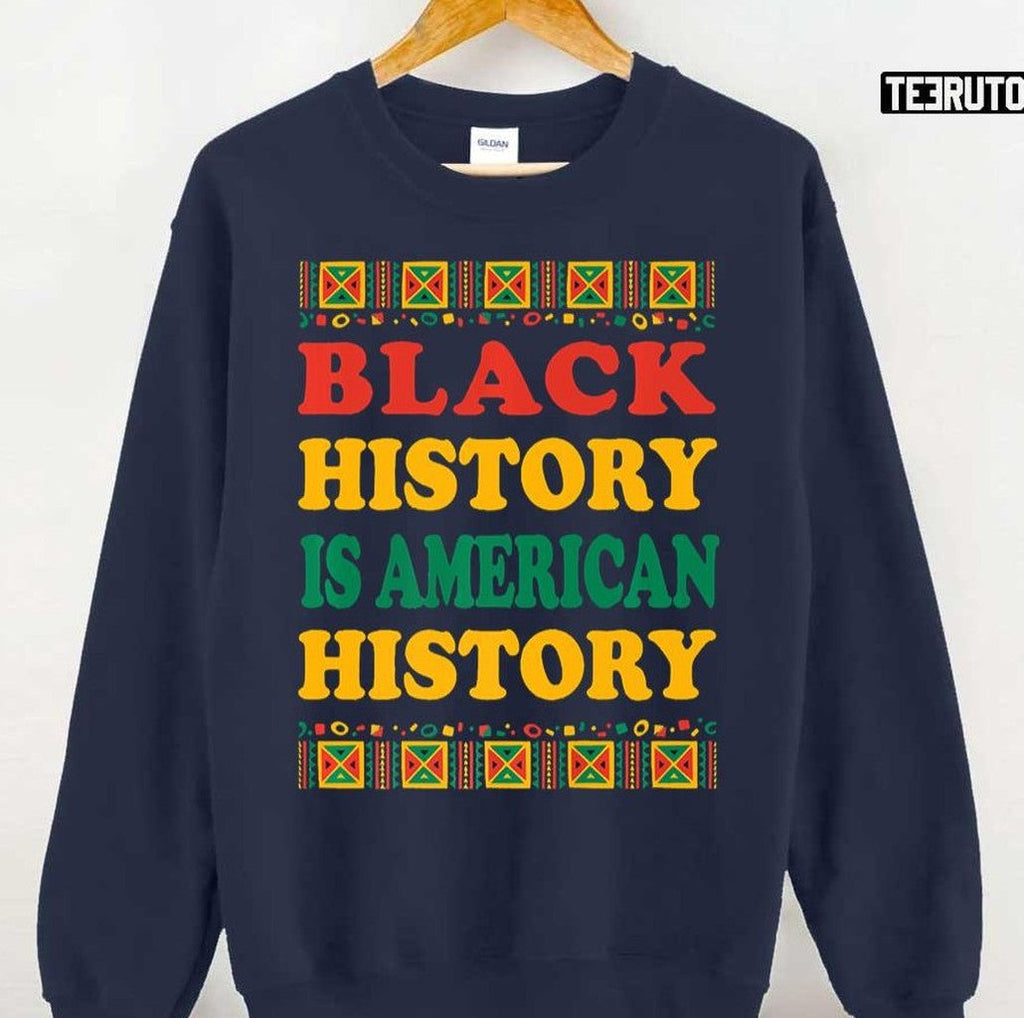 Black History Is American History Unisex T-Shirt