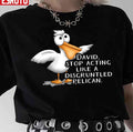 Schitt's Creek David Disgruntled Pelican Dark Unisex T-Shirt