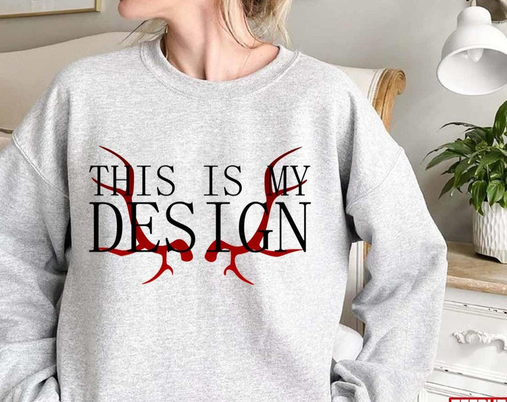 Best Hannibal This Is My Design Unisex Sweatshirt