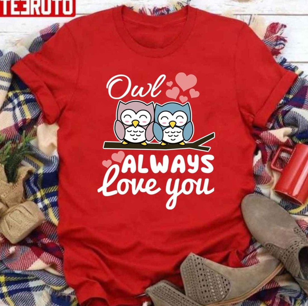 Owl Always Love You Unisex Sweatshirt