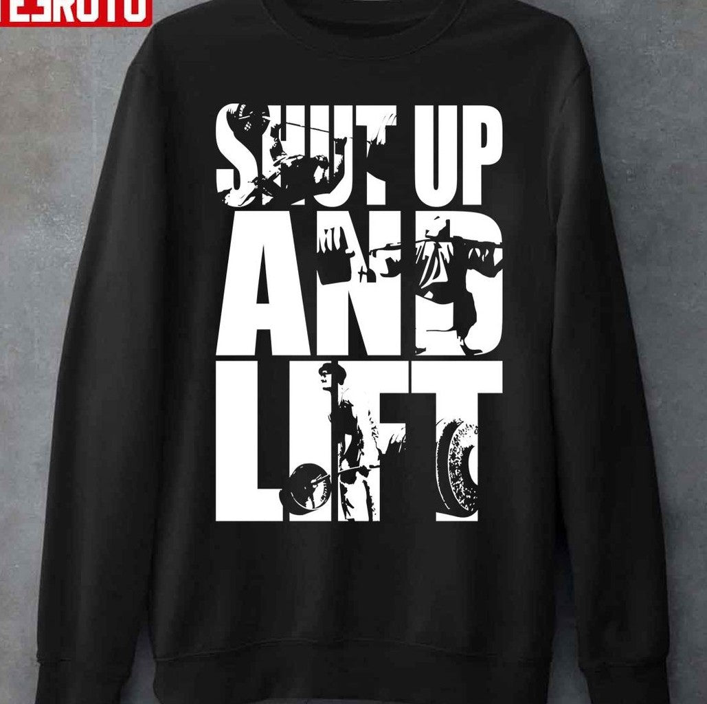 Shut Up And Lift Squat Bench Deadlift Iconic Unisex T-Shirt