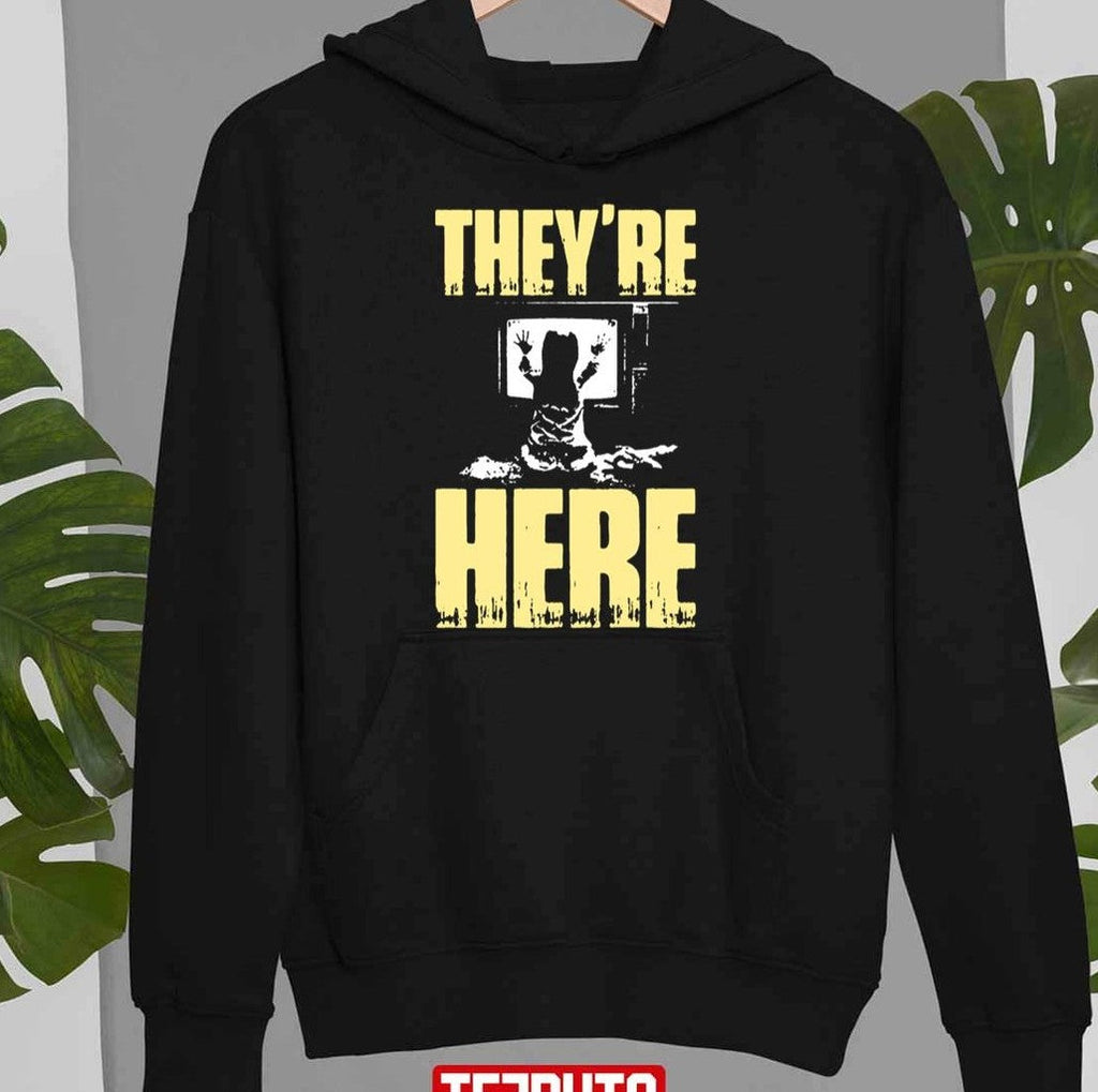 Poltergeist They're Here Unisex Sweatshirt