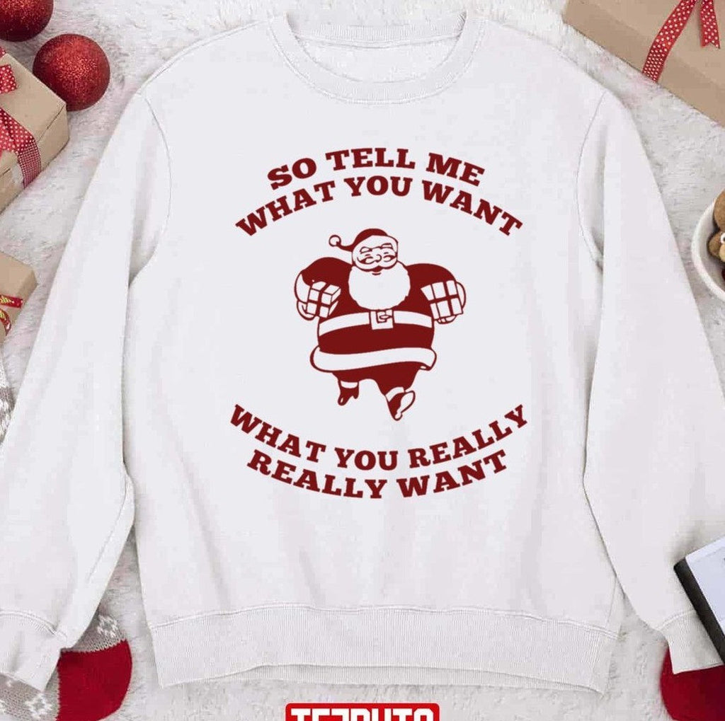 So Tell Me What You Want Vintage Unisex Sweatshirt