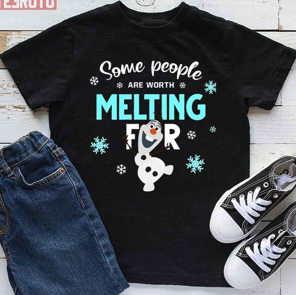 Some People Are Worth Melting For Olaf Frozen Unisex T-Shirt
