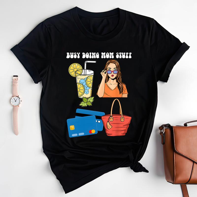 Busy Doing Mom Stuff Sweatshirt, Momm T-shirt, Gift  Mama , Trendy Shirt  - High Performance Apparel - Shared Styles - Choose Your Fashion - Plentiful