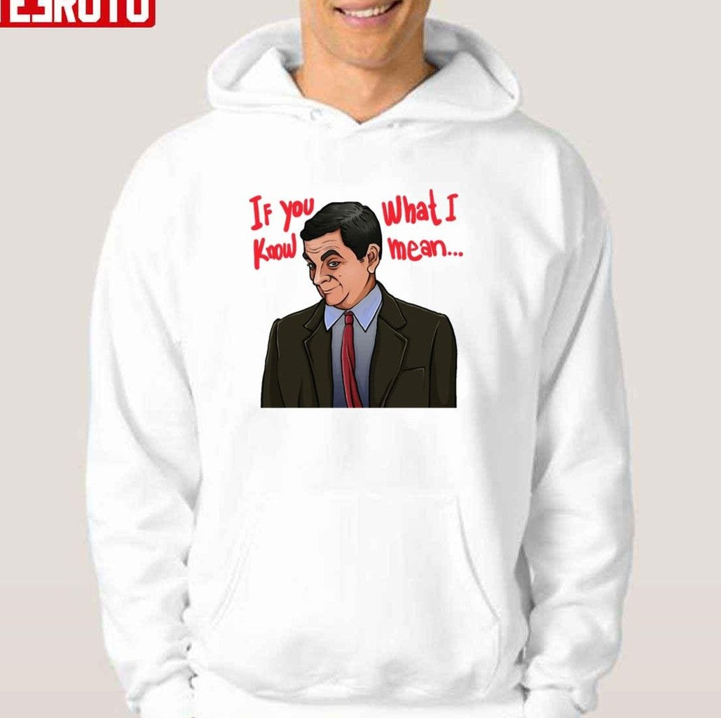 Mr Bean If You Know What I Mean Funny Unisex T-Shirt