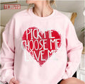 Pick Me Choose Me Love Me Grey's Anatomy Heart Unisex Sweatshirt