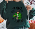 No Sleep Club Night Smoke Weed Unisex Sweatshirt