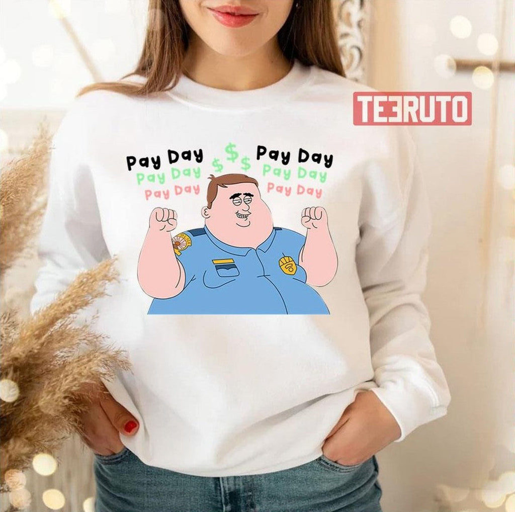 Paradise Pd Dusty Payday Funny Unisex Sweatshirt