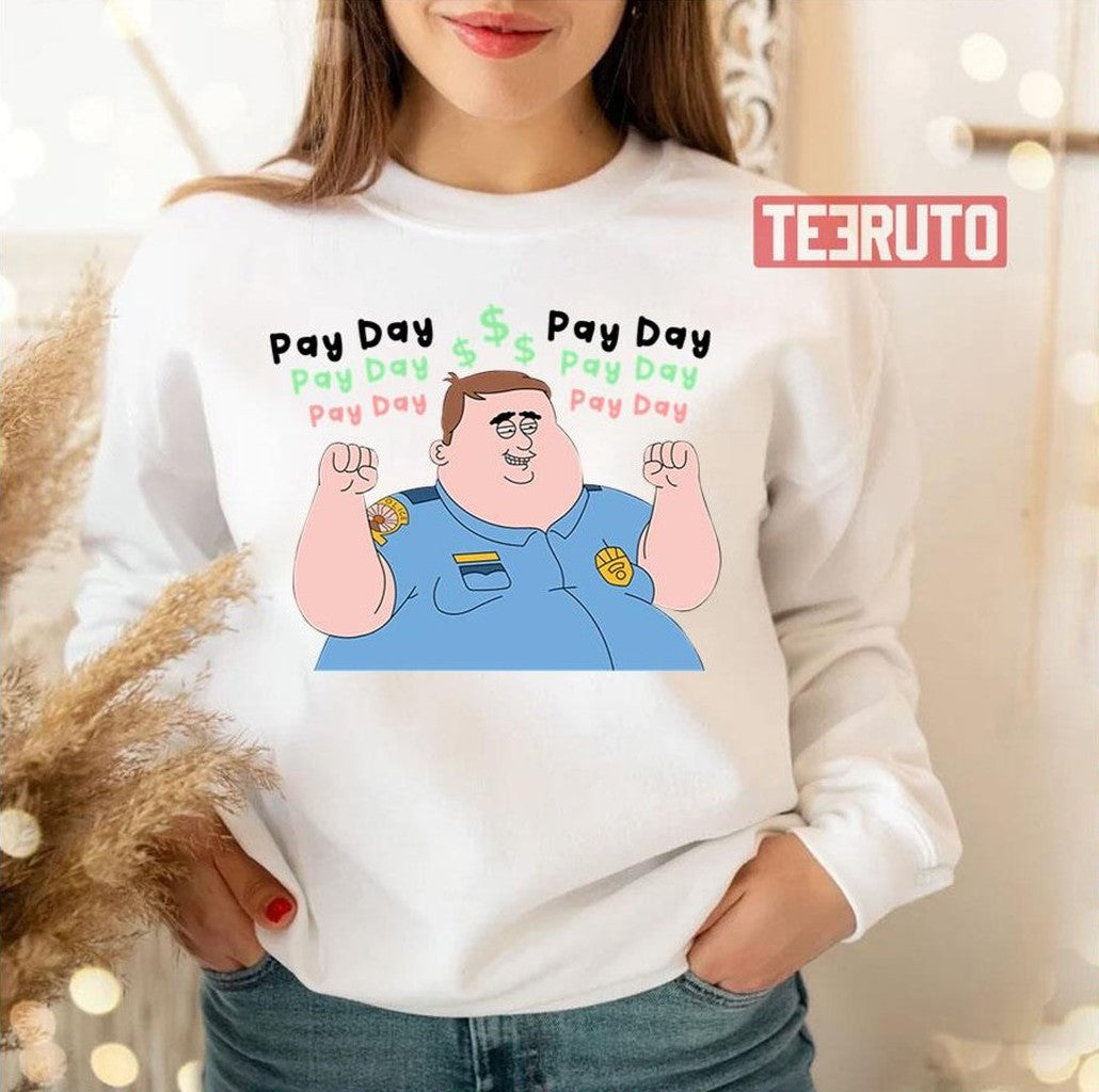 Paradise Pd Dusty Payday Funny Unisex Sweatshirt
