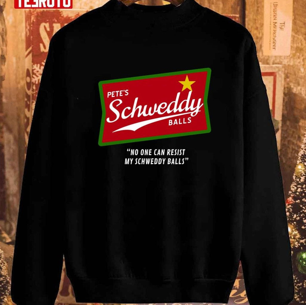 Pete’s Schweddy Balls Christmas Unisex Sweatshirt