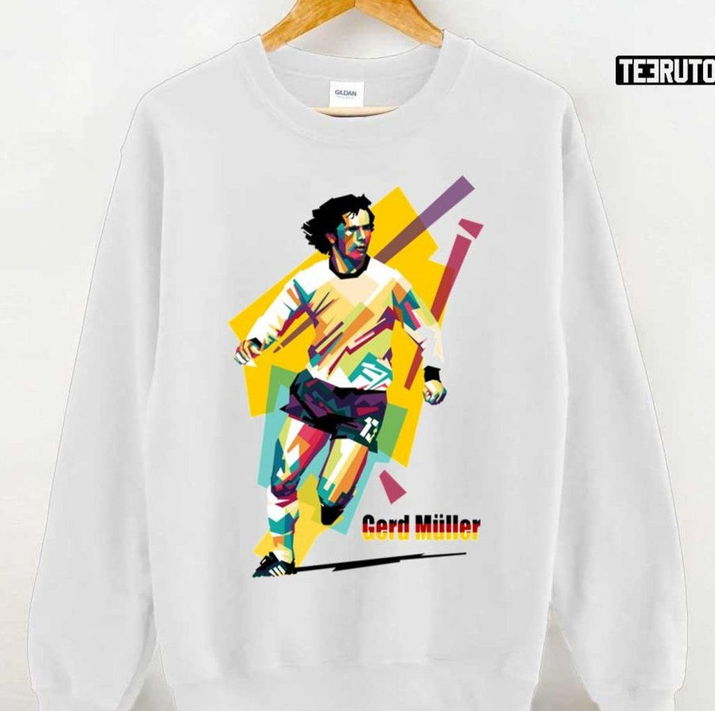 4ever Gerd Gerd Müller The German Legend Unisex Sweatshirt