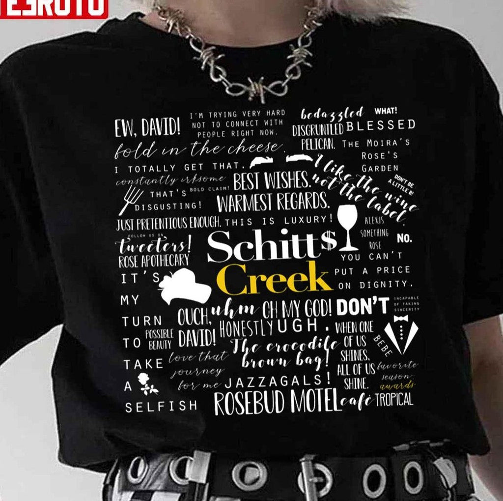 Schitt's Creek Memorable Quotes Unisex T-Shirt
