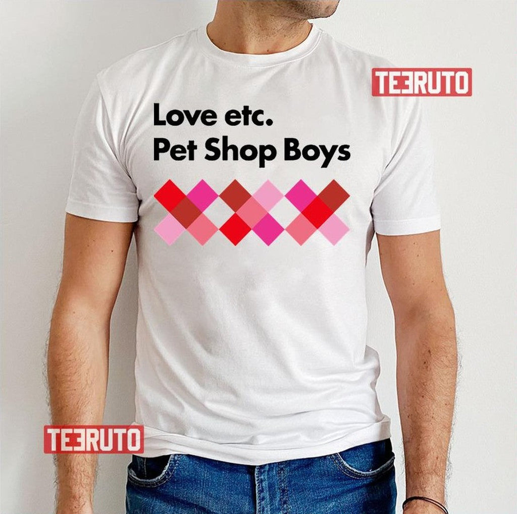 Pet Shop Boys Love Etc Unisex T-Shirt