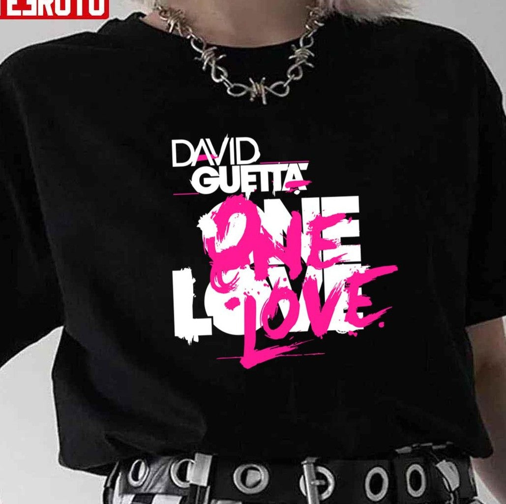 One Love David Guetta Unisex T-shirt
