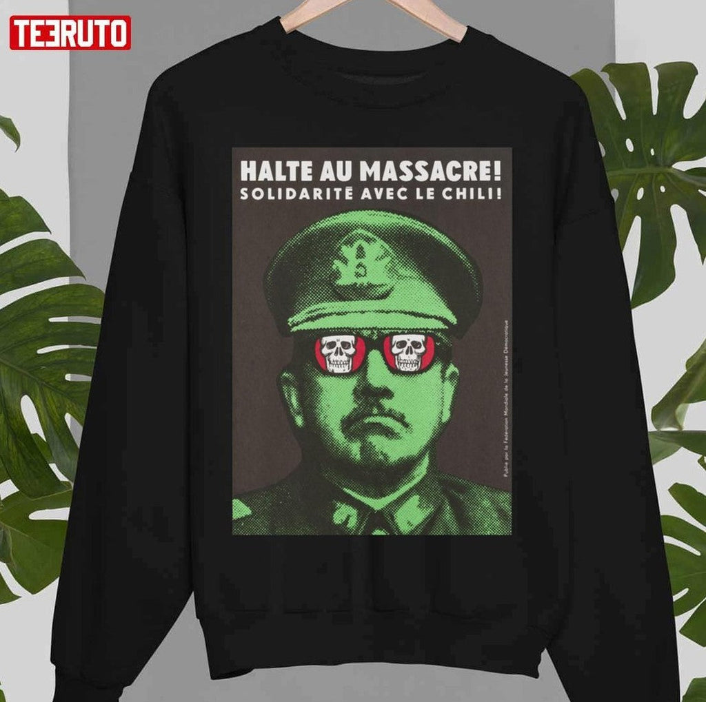 Stop The Massacre! Solidarity With Chile! Unisex T-Shirt