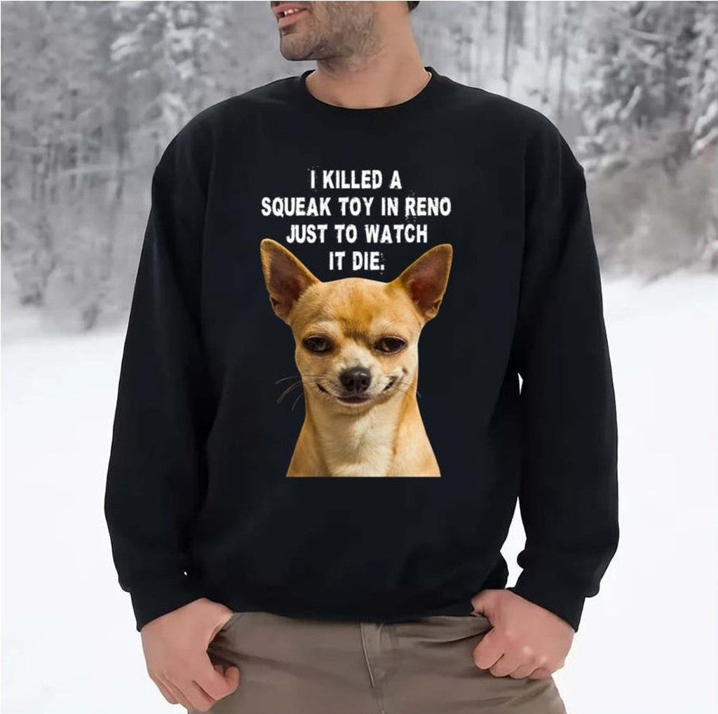 Psycho Dog Chihuahua Unisex Sweatshirt
