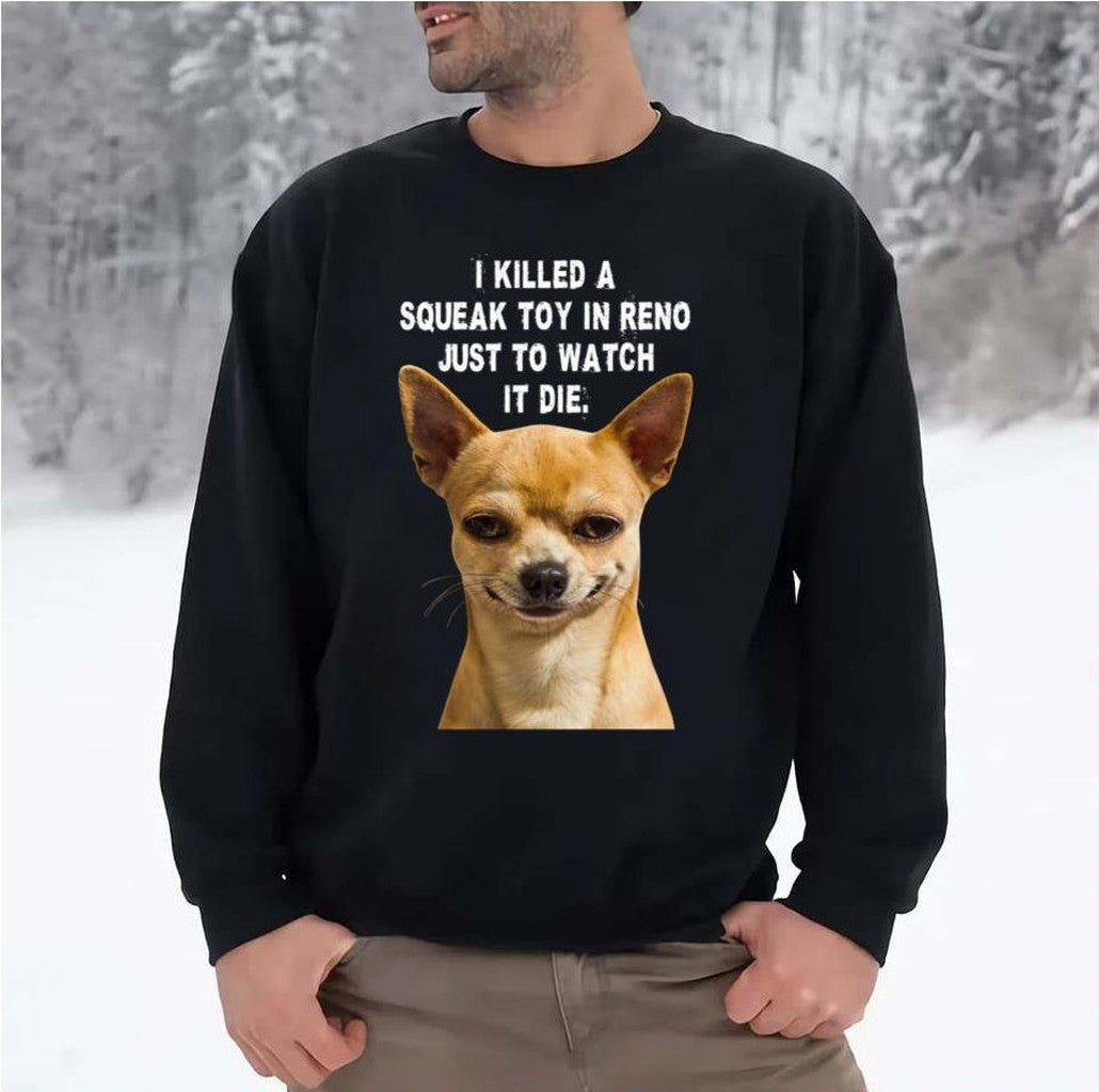 Psycho Dog Chihuahua Unisex Sweatshirt