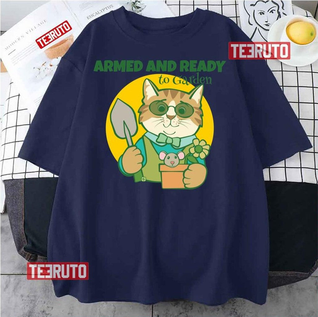 Armed And Ready To Garden Cat Unisex T-Shirt