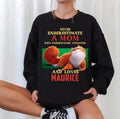 Never Underestimate A Mom Who Loves Maurice Unisex Sweatshirt